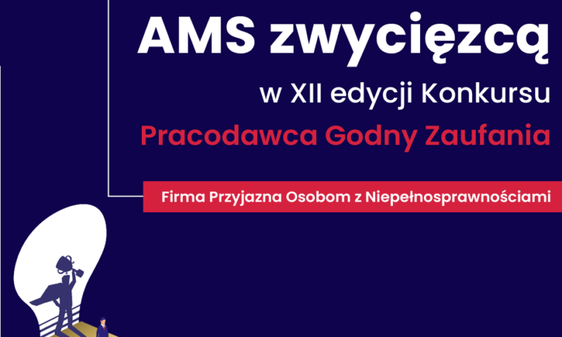 AMS z tytułem „Pracodawca Godny Zaufania”